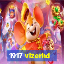 1917 vizerhd